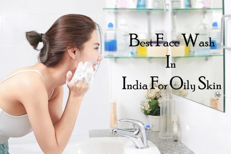 Best-Face-Washes-in-India-for-Oily-Skin