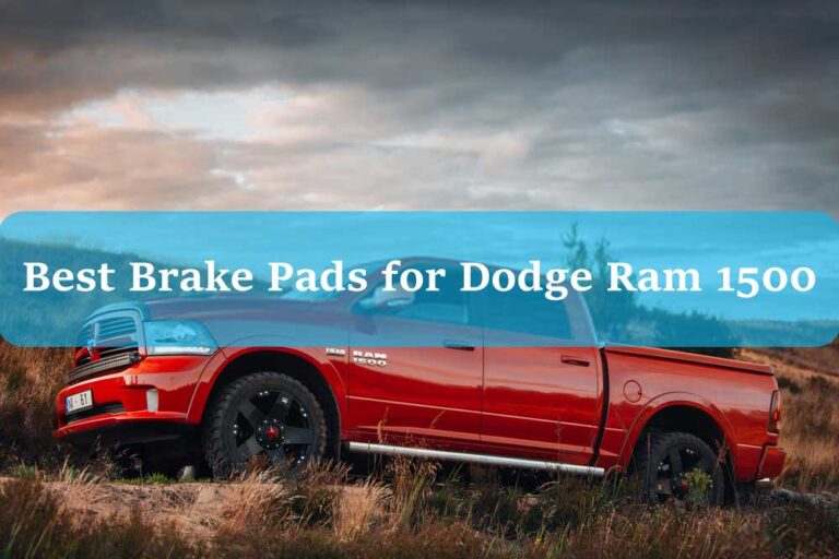 Best-Brake-Pads-for-Dodge-Ram-1500