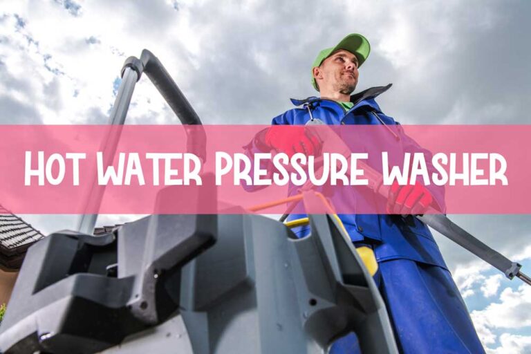 Best Hot Water Pressure Washer