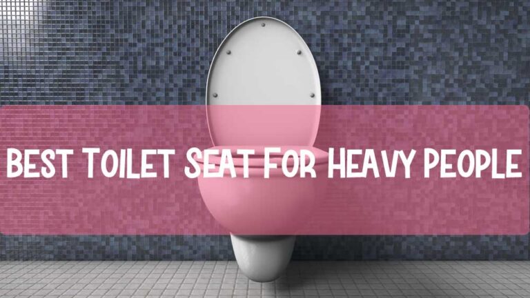 Best-Toilet-Seat-For-Heavy-People