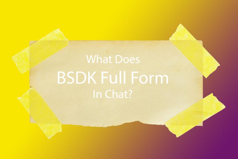 Full-Form-of-BSDK-in-Chat